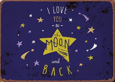 Metallskylt i vintagestil – I love you to the moon and back 15x20cm