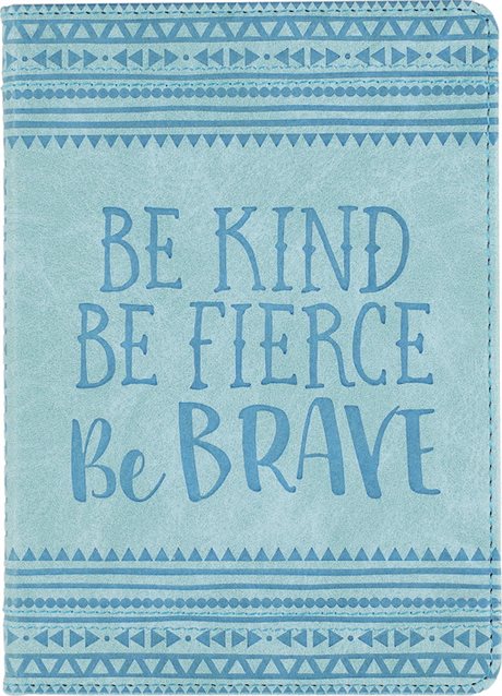 Anteckningsbok – Be Kind, Be Fierce, Be Brave 13x18cm 176 sidor
