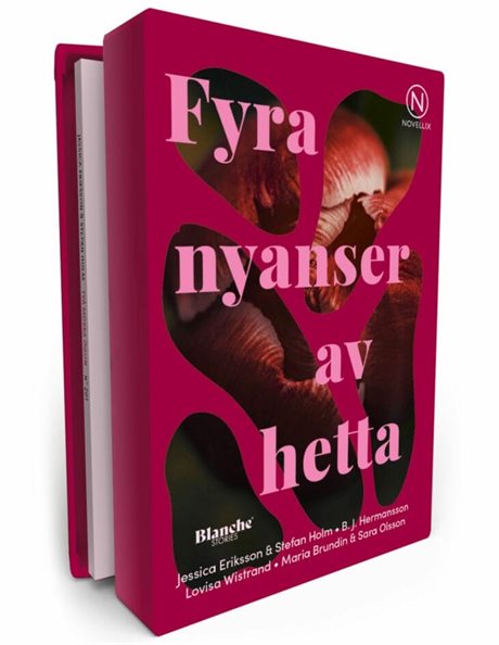 Fyra nyanser av hetta