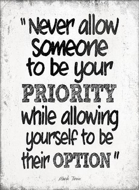 PLÅTSKYLT – Never allow someone to be your priority...