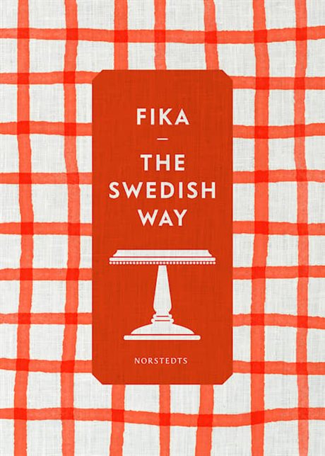 FIKA the Swedish way – engelsk version av Sju sorters kakor 