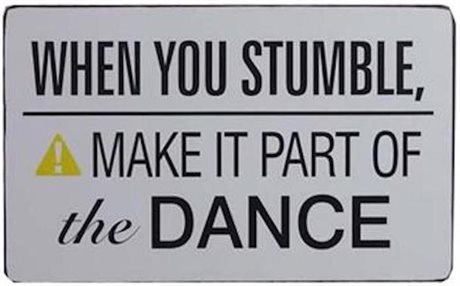 PLÅTSKYLT – When you stumble...