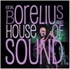 7756_erik-borelius-and-house-of-sound-cover-200-procent