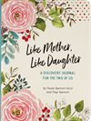 Anteckningsbok – Like Mother, Like Daughter 21x16cm 160 sidor
