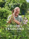 Taylors trädgård – Odlingstips för blommor, grönsaker, frukter och bär
