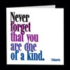 Dubbelt kort med kuvert Quotable – ...you are one of a kind 13x13cm