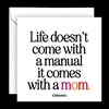 Dubbelt kort med kuvert Quotable – Life... comes with a mom 13x13cm