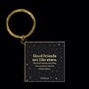 NYCKELRING Quotable – Good friends... 38x38mm