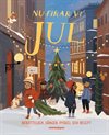 Nu firar vi jul – en vacker antologi klassiska julberättelser – 3-6 år