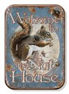 Magnet retro – Welcome to the Nut House 6,4x8,9cm